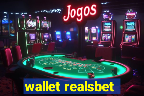 wallet realsbet